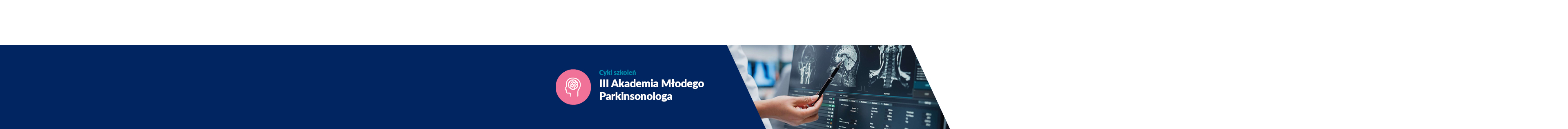 III Akademia Młodego Parkinsonologa